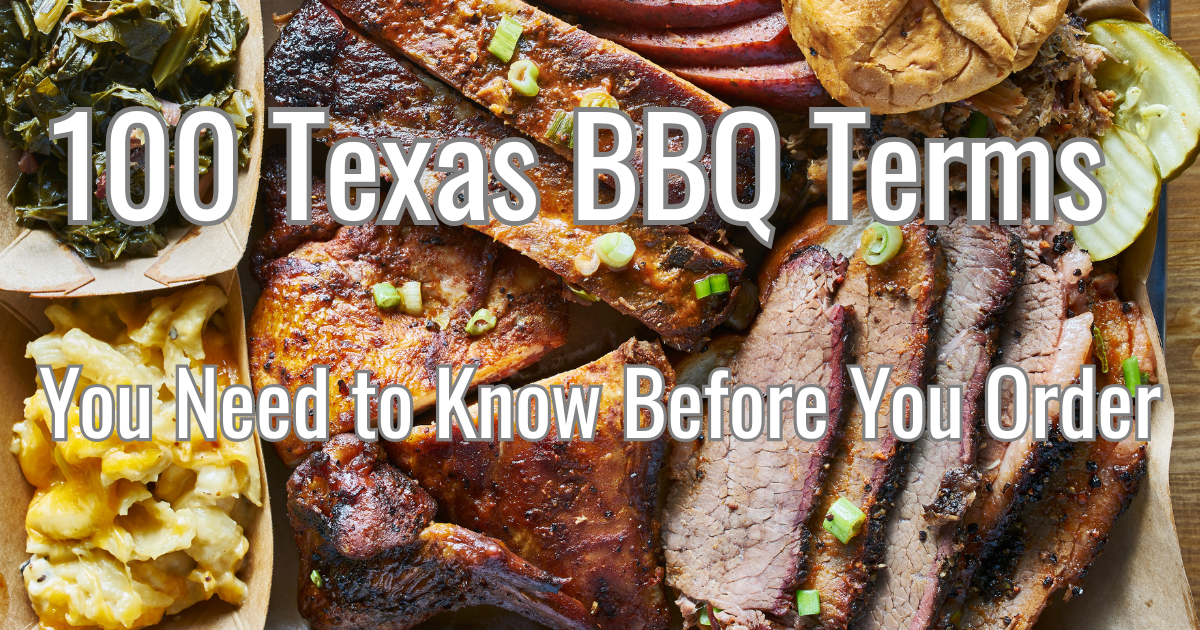 100 Texas BBQ Terms you need to Know